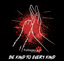 Load the image into the gallery viewer, Fellnasen eV - "BE KIND"